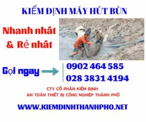 Hình ảnh kiểm định máy hút bùn