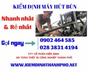 Hình ảnh kiểm định máy hút bùn