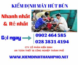 Hình ảnh kiểm định máy hút bùn