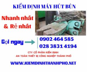 Hình ảnh kiểm định máy hút bùn