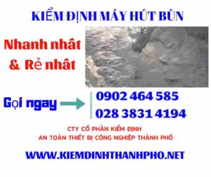 Hình ảnh kiểm định máy hút bùn