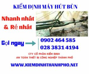 Hình ảnh kiểm định máy hút bùn