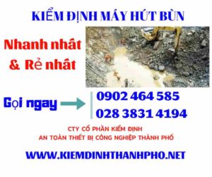 Hình ảnh kiểm định máy hút bùn