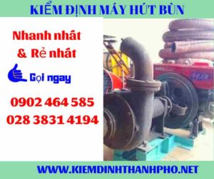 Hình ảnh kiểm định máy hút bùn