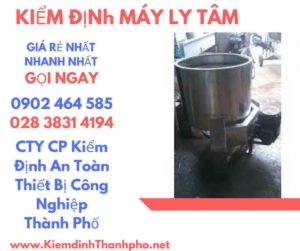 Hình ảnh kiểm định máy ly tâm