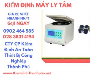 Hình ảnh kiểm định máy ly tâm