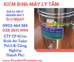 Hình ảnh kiểm định máy ly tâm