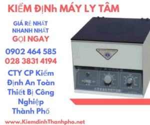 Hình ảnh kiểm định máy ly tâm