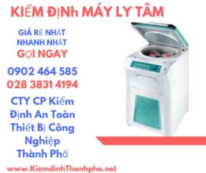 Hình ảnh kiểm định máy ly tâm