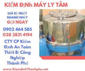 Hình ảnh kiểm định máy ly tâm