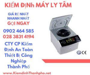 Hình ảnh kiểm định máy ly tâm