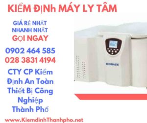 Hình ảnh kiểm định máy ly tâm