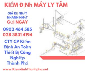 Hình ảnh kiểm định máy ly tâm