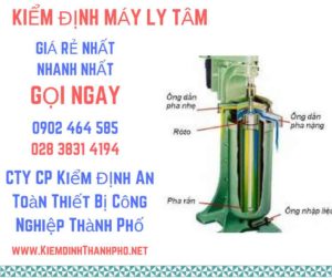 Hình ảnh kiểm định máy ly tâm