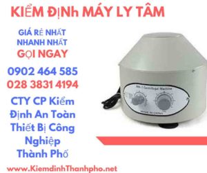 Hình ảnh kiểm định máy ly tâm