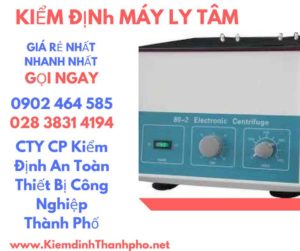 Hình ảnh kiểm định máy ly tâm