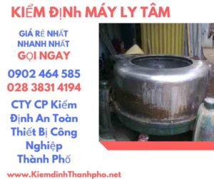 Hình ảnh kiểm định máy ly tâm