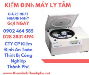 Hình ảnh kiểm định máy ly tâm