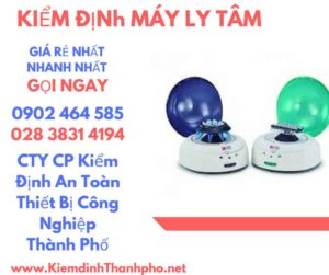 Hình ảnh kiểm định máy ly tâm