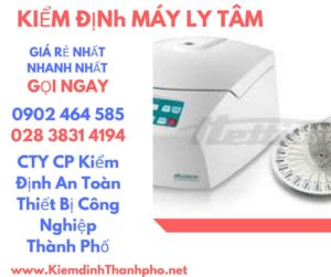 Hình ảnh kiểm định máy ly tâm