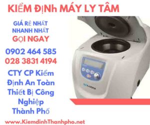 Hình ảnh kiểm định máy ly tâm