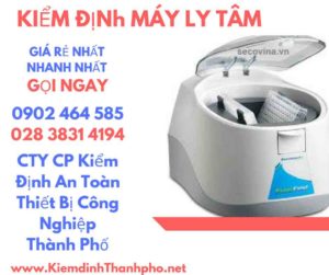 Hình ảnh kiểm định máy ly tâm