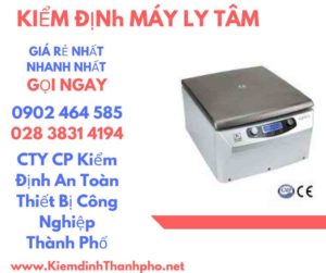 Hình ảnh kiểm định máy ly tâm