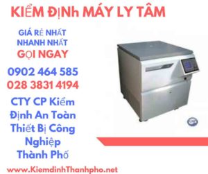 Hình ảnh kiểm định máy ly tâm