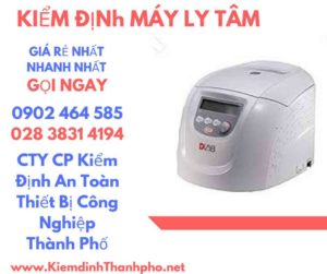 Hình ảnh kiểm định máy ly tâm