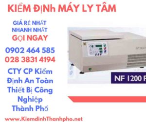 Hình ảnh kiểm định máy ly tâm