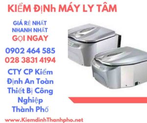 Hình ảnh kiểm định máy ly tâm