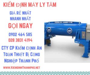 Hình ảnh kiểm định máy ly tâm