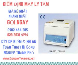 Hình ảnh kiểm định máy ly tâm