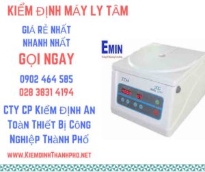 Hình ảnh kiểm định máy ly tâm