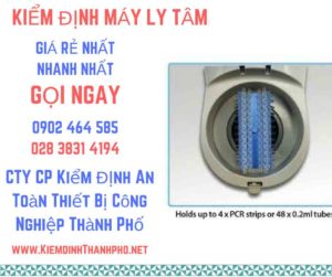 Hình ảnh kiểm định máy ly tâm