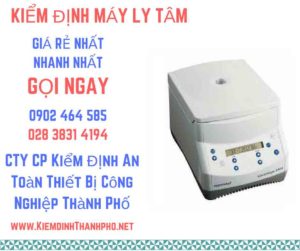 Hình ảnh kiểm định máy ly tâm