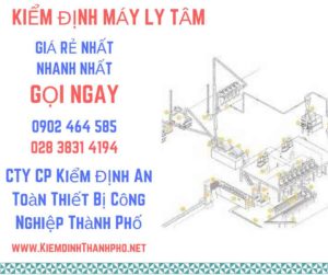 Hình ảnh kiểm định máy ly tâm