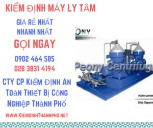 Hình ảnh kiểm định máy ly tâm