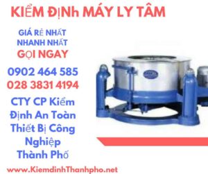 Hình ảnh kiểm định máy ly tâm