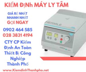 Hình ảnh kiểm định máy ly tâm