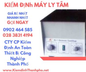 Hình ảnh kiểm định máy ly tâm