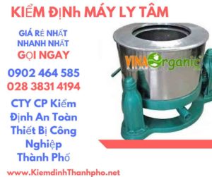 Hình ảnh kiểm định máy ly tâm