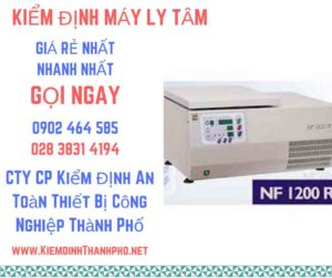 Hình ảnh kiểm định máy ly tâm