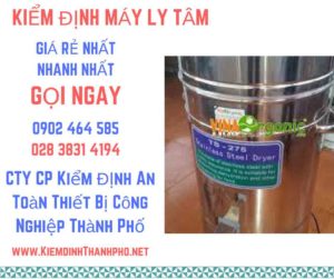 Hình ảnh kiểm định máy ly tâm