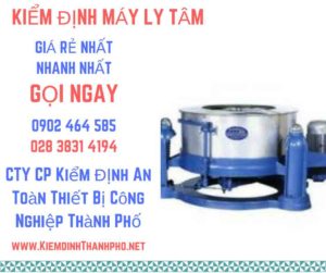 Hình ảnh kiểm định máy ly tâm