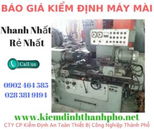 Hình ảnh kiểm định máy mài