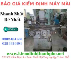 Hình ảnh kiểm định máy mài