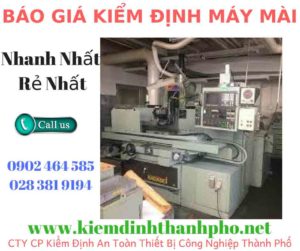 Hình ảnh kiểm định máy mài