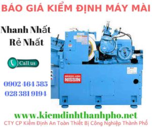 Hình ảnh kiểm định máy mài