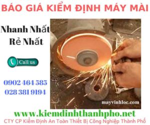 Hình ảnh kiểm định máy mài